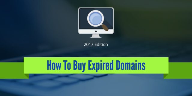 How To Buy Expired Domains